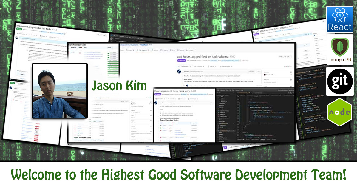 Jason Kim, software engineering, Highest Good Network, HGN App, debugging, One Community Volunteer, Highest Good collaboration, people making a difference, One Community Global, helping create global change, difference makers