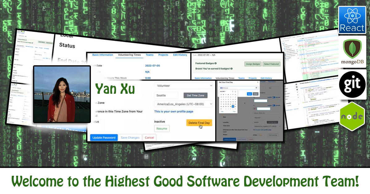 Yan Xu, software engineering, Highest Good Network, HGN App, debugging, One Community Volunteer, Highest Good collaboration, people making a difference, One Community Global, helping create global change, difference makers