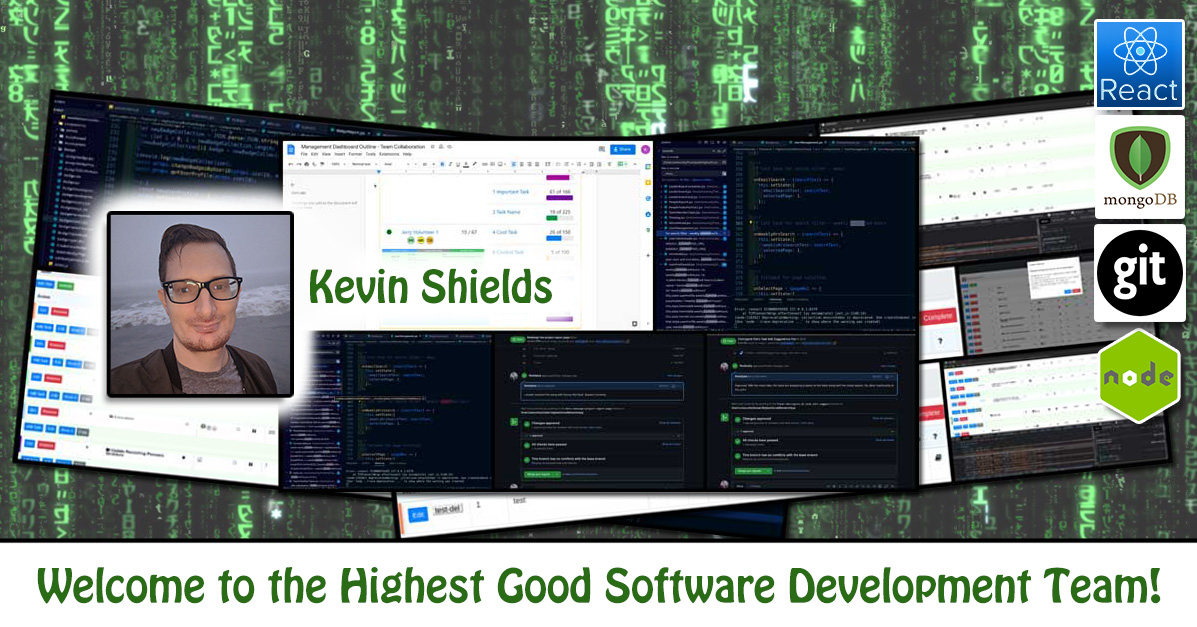 Kevin Shields, software engineering, Highest Good Network, HGN App, debugging, One Community Volunteer, Highest Good collaboration, people making a difference, One Community Global, helping create global change, difference makers