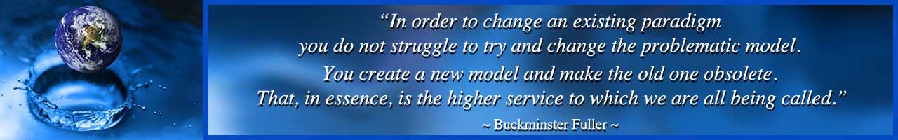 RBE Creation, resource based economy, creating a new paradigm, for The Highest Good of All, One Community, open source, non-profit sustainability, a new way to live, asset based community development