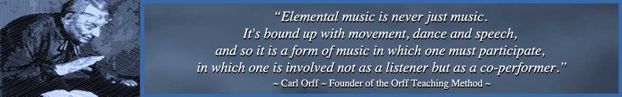 Carl Orff Method, Orff methodology, Orff learning, teaching with Orff, learning the Orff way, One Community school, One Community education, teaching strategies for life, curriculum for life, One Community, transformational education, open source education, free-shared education, eco-education, curriculum for life, strategies of leadership, the ultimate classroom, teaching tools for life, for the highest good of all, Waldorf, Montessori, Reggio, 8 Intelligences, Bloom's Taxonomy, Orff, our children are our future, the future of kids, One Community kids, One Community families, education for life, transformational living