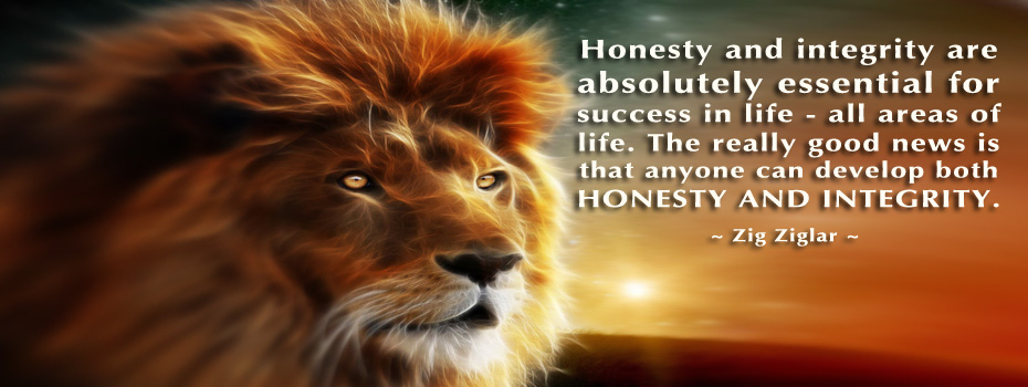 Honesty and Integrity Header, Honesty and Integrity Zig Ziglar Quote