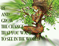 how can you change the world, be the change you wish to see, non profit change, transformational change, One Community, for The Highest Good of All, how can you change the world