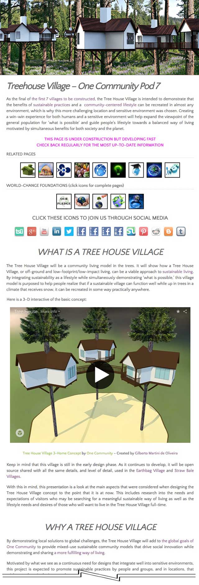 updated the Tree House Village (Pod 7) with a new header image, an overview of what this village is all about, and the 3-D interactives from Gilberto Martini de Oliveira (3D Animation Designer), One Community