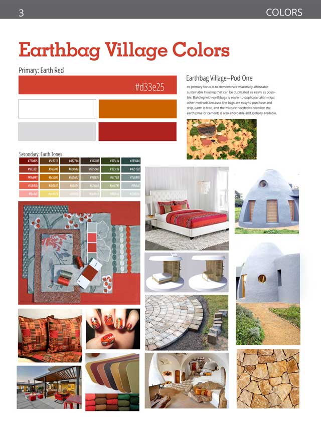 we further revised the template we’re developing for color coordination of the website, village interior and exterior colors, and all of the graphic design work for each of the 7 villages.