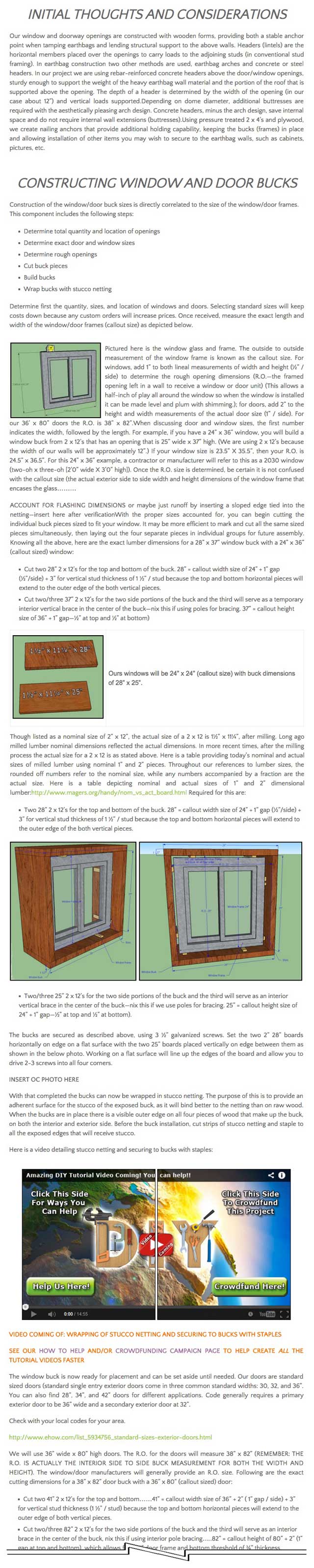 In addition to this, we began posting the website content for the dome home window and door framing tutorial for the upcoming crowdfunding campaign. What you see here is another 20% of this tutorial update bringing us to 35% done with this new page creation.