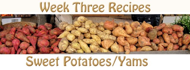 Vegan Sweet Potato Recipes - Food Transition Plan Week 3
