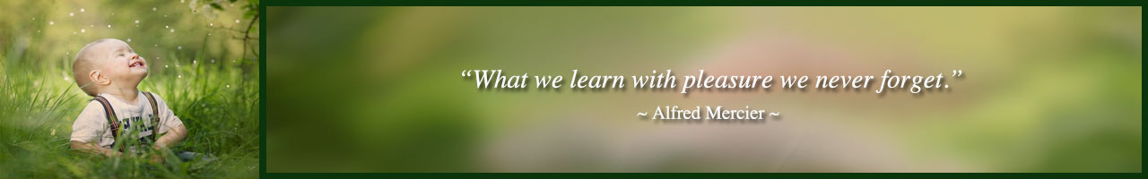 Alfred Mercier quote: What we learn with pleasure we never forget. 