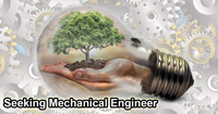 Seeking Mechanical Engineer