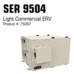 SER 9504, ERV, Energy Recovery Ventilator, HVAC design, internal air quality