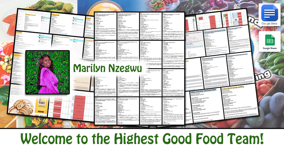 Marilyn Nzegwu, Highest Good food, menu creation, recipe creation, transition kitchen, remote food, One Community Volunteer, Highest Good collaboration, people making a difference, One Community Global, helping create global change, difference makers