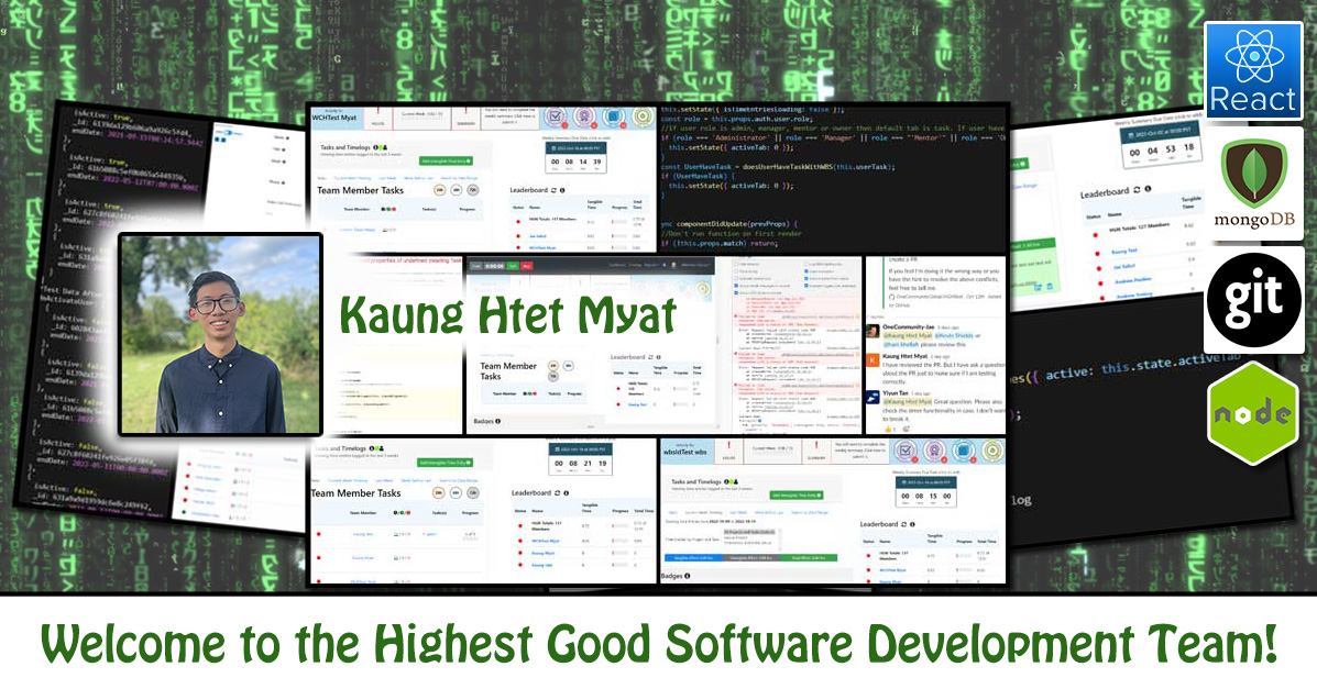 Kaung Htet Myat, software engineering, Highest Good Network, HGN App, debugging, One Community Volunteer, Highest Good collaboration, people making a difference, One Community Global, helping create global change, difference makers