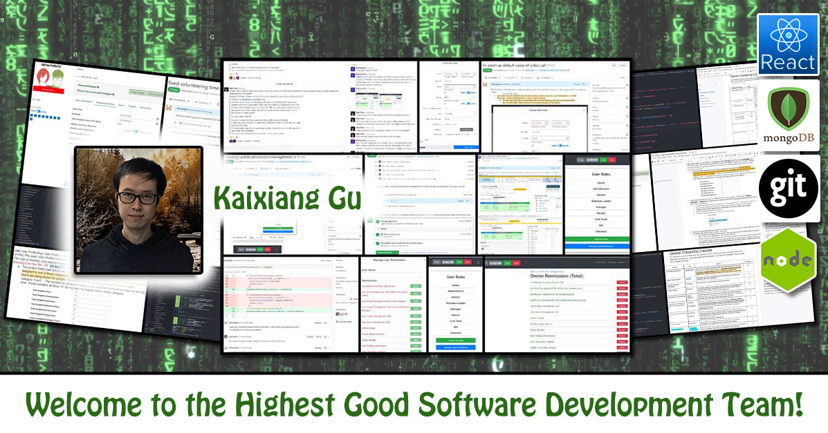 Kaixiang Gu, software engineering, Highest Good Network, HGN App, debugging, One Community Volunteer, Highest Good collaboration, people making a difference, One Community Global, helping create global change, difference makers