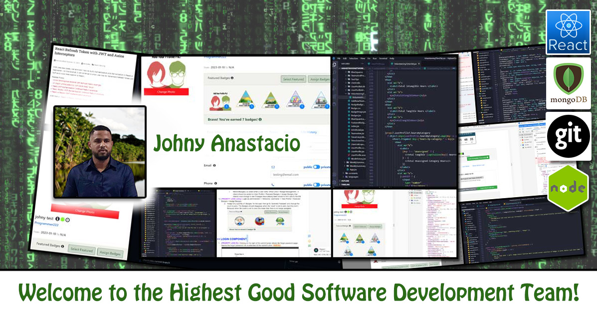 Johny Anastacio, software engineering, Highest Good Network, HGN App, debugging, One Community Volunteer, Highest Good collaboration, people making a difference, One Community Global, helping create global change, difference makers