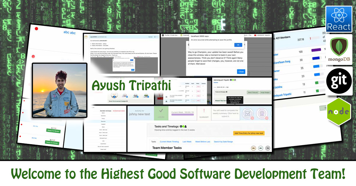 Ayush Tripathi, software engineering, Highest Good Network, HGN App, debugging, One Community Volunteer, Highest Good collaboration, people making a difference, One Community Global, helping create global change, difference makers