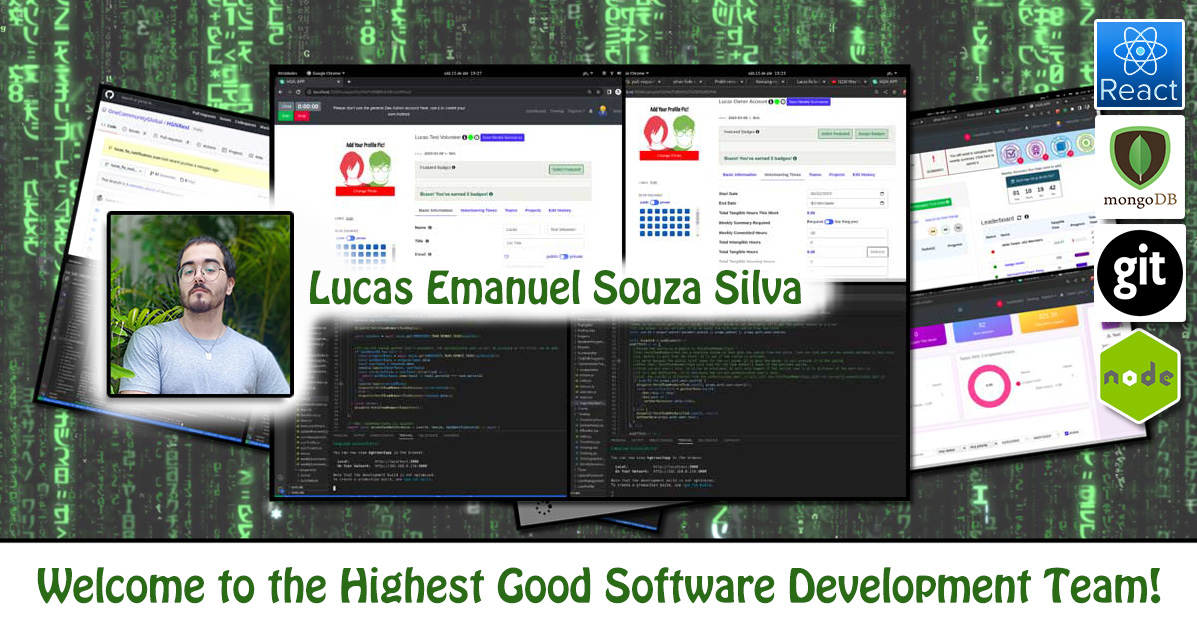 Lucas Emanuel Souza Silva, software engineering, Highest Good Network, HGN App, debugging, One Community Volunteer, Highest Good collaboration, people making a difference, One Community Global, helping create global change, difference makers