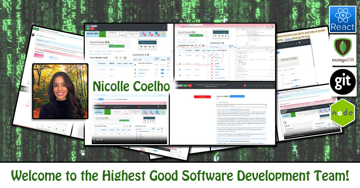 Nicolle Coelho, software engineering, Highest Good Network, HGN App, debugging, One Community Volunteer, Highest Good collaboration, people making a difference, One Community Global, helping create global change, difference makers