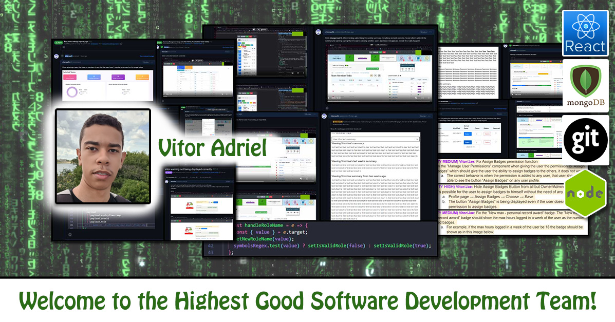 Vitor Adriel, software engineering, Highest Good Network, HGN App, debugging, One Community Volunteer, Highest Good collaboration, people making a difference, One Community Global, helping create global change, difference makers