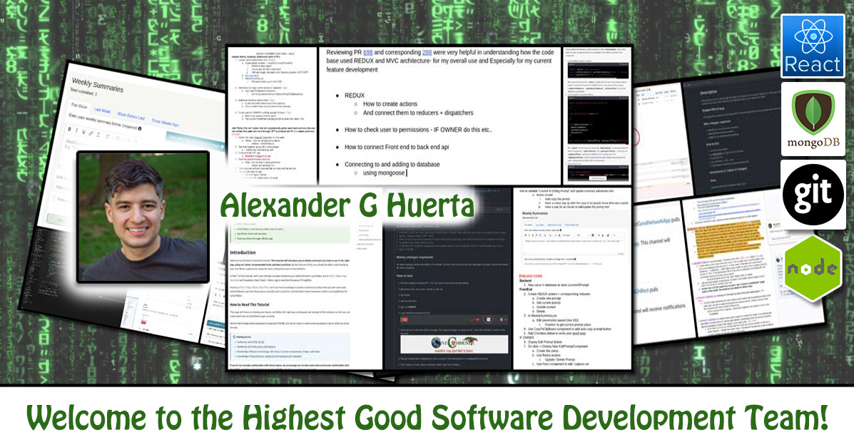 Alexander G Huerta, Software Engineer, Highest Good Network, One Community Volunteer, Highest Good collaboration, people making a difference, One Community Global, helping create global change, difference makers