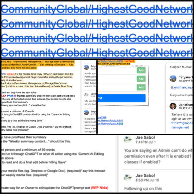Highest Good Network software - Sustainable Growth, Reproduction, and Maintenance - One Community Weekly Progress Update #539 ,Core team member, Verification, Modifications, Highest Good Network software, HGN PRs testing, PRs review, Fixed PRs, Edit Time log Information, Permission, Images in progress