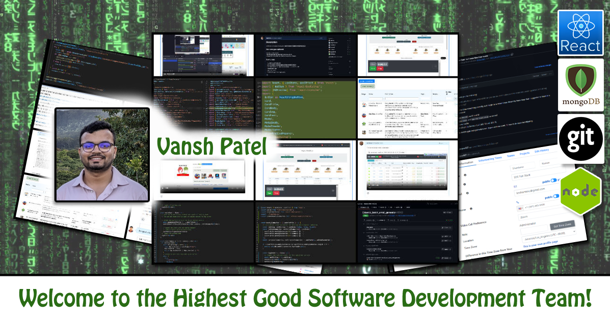Vansh Patel, Software Developer, One Community Volunteer, Highest Good collaboration, people making a difference, One Community Global, helping create global change, difference makers